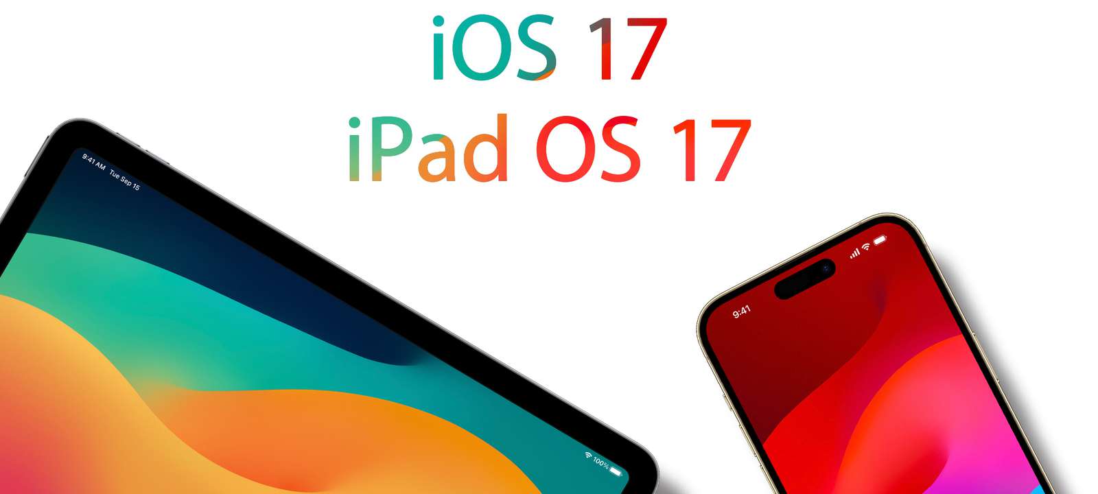 iOS 17 / iPadOS 17