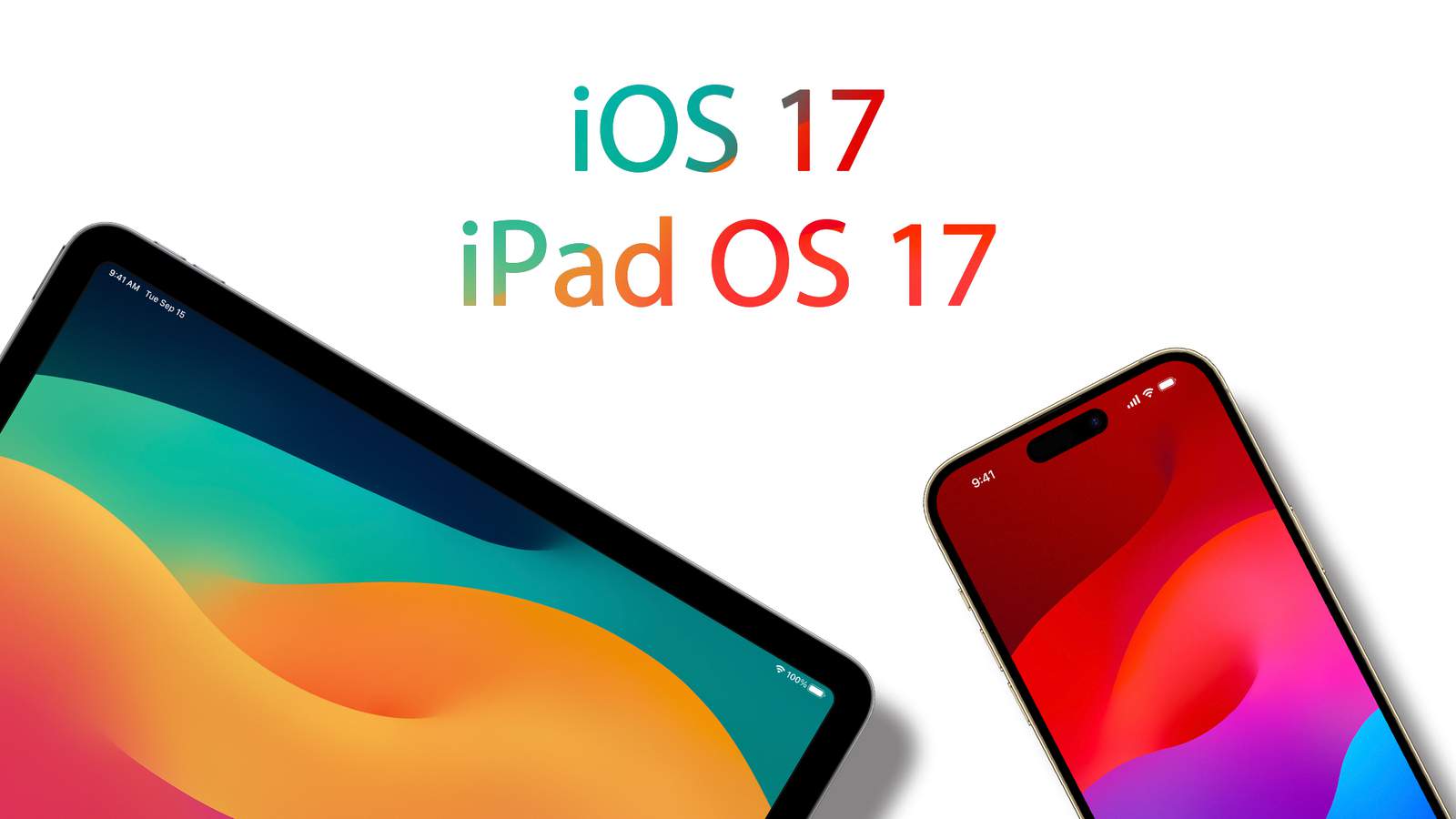 iOS 17 / iPadOS 17
